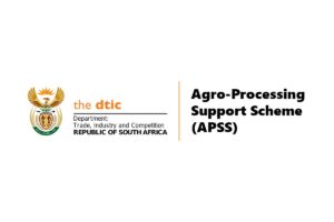 The dtic’s Agro-Processing Support Scheme – Apply Now via OIS