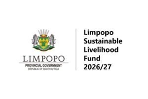 Limpopo Sustainable Livelihood Fund Opens R3m Call for Proposals | Apply Now
